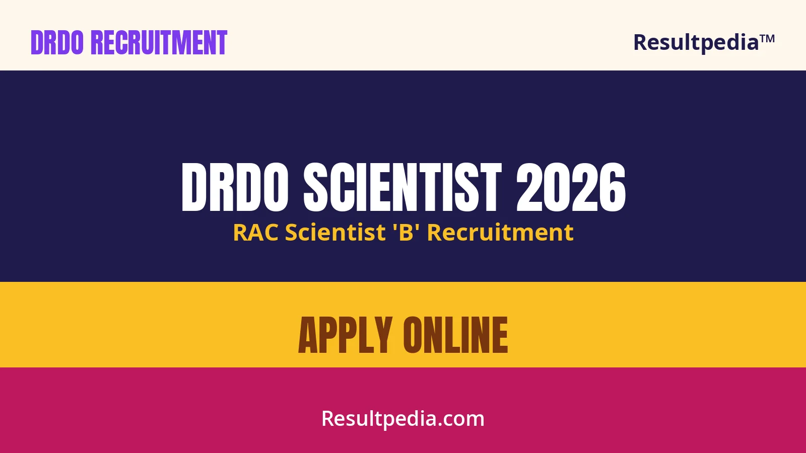 DRDO RAC Scientist B 2026: Recruitment Notification, Vacancies, Apply Online