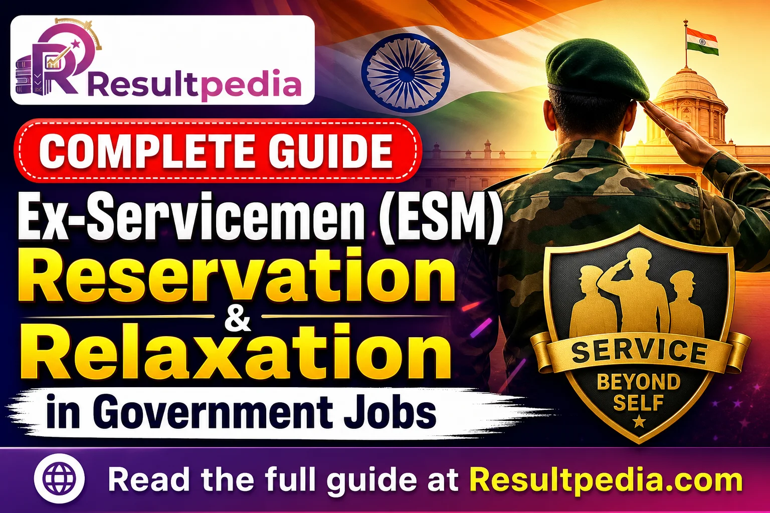 Ex-Servicemen (ESM) Reservation & Relaxation in Government Jobs — Resultpedia banner