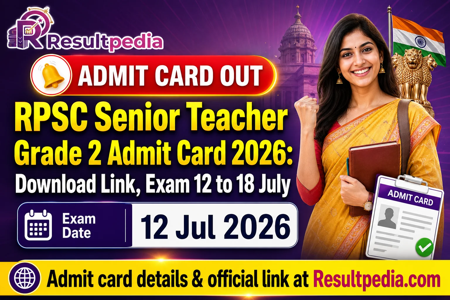 RPSC Senior Teacher Grade 2 Admit Card 2026: Download Link, Exam 12 to 18 July — Resultpedia banner