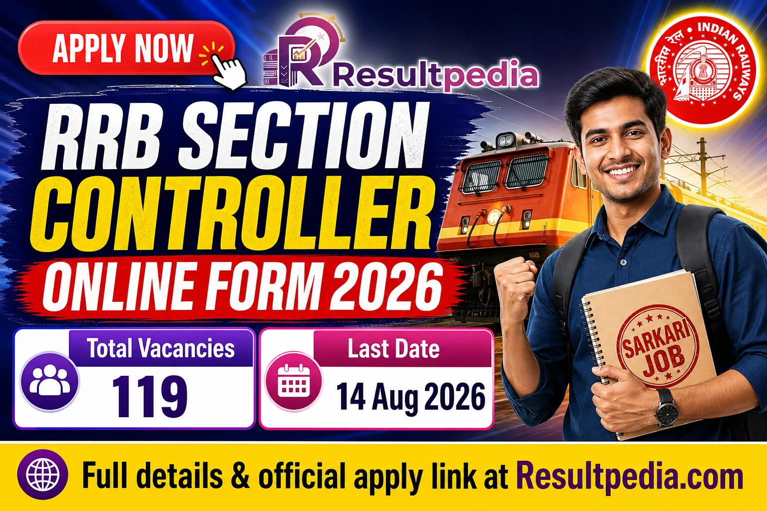 RRB Section Controller Online Form 2026: 119 Posts, Apply by 14 August — Resultpedia banner