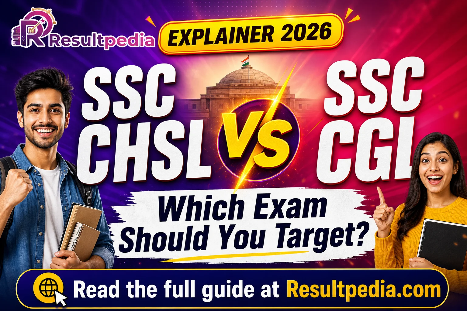 SSC CHSL vs SSC CGL: Which Exam Should You Target? — Resultpedia banner